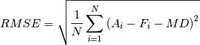 RMSE = \sqrt{\frac{1}{N}\sum_{i=1}^N \left(A_i-F_i-MD\right)^2}