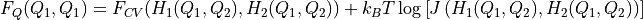 F_Q(Q_1,Q_1) &= F_{CV}(H_1(Q_1,Q_2),H_2(Q_1,Q_2)) + k_B T \log\left[J\left(H_1(Q_1,Q_2),H_2(Q_1,Q_2)\right)\right]